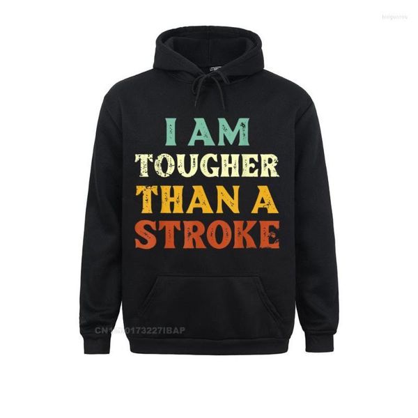 Sudaderas con capucha para hombres Sudaderas para hombres Vintage Tougher Than A Stroke Hoodie Strong Cool Funky Custom Hoods para mujeres