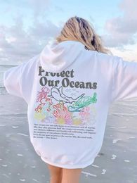 Les sweats à capuche masculins protègent nos océans Respectez les femmes à capuche imprimées locales à capuche plus taille sweat-shirt automne d'hiver féminin décontracté strtwear t240510
