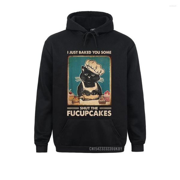 Sweats à capuche pour hommes Vintage I Just Baked You Some Shut The Fucupcakes Funny Tees Hoody Winter Women Sweatshirts Able Sportswears Prevalent