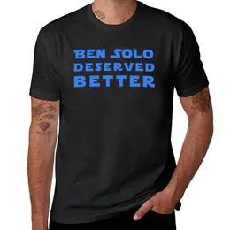 Polos de hombres Ben merecía una mejor camiseta Hippie ropa de gran tamaño para hombres vintage camisetas
