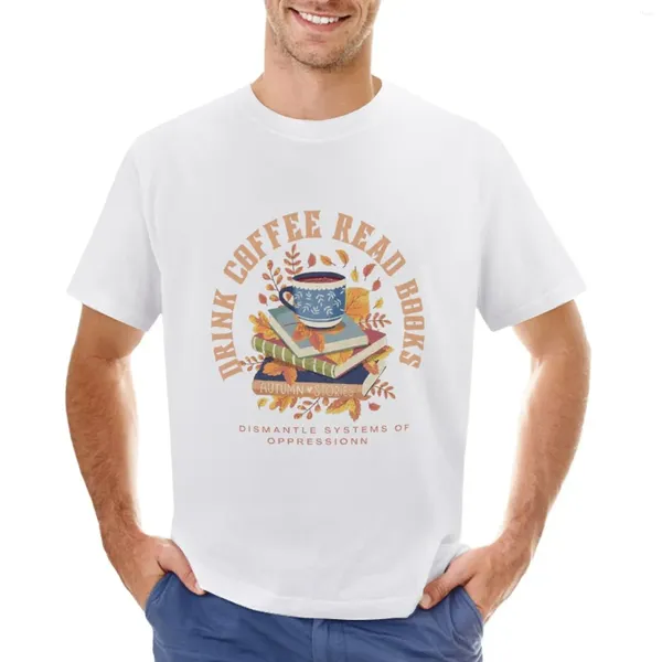 Polos para hombres beber café lee libros Desmontar sistemas de opresión camiseta de camiseta estética ropa de verano secado para hombres