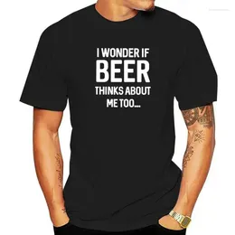 Polos de hombre Me pregunto si la cerveza también piensa en mí Hombres Elaborando cerveza Camiseta para beber Camisetas de manga corta para hombre Camiseta hipster Ropa de hombre genial