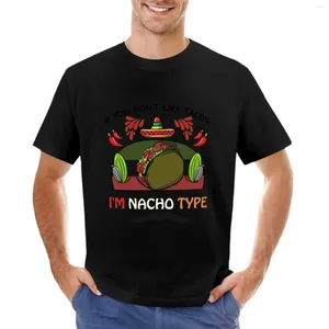 Heren Polo's Als Je Niet Van Tacos Houdt, Ik Ben Nacho Type Mexicaans Eten T-shirt Zwaargewicht T-shirts T-shirts Man Korte Mouw Heren
