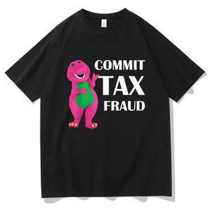 T-shirts voor heren 2022 Nieuwe grappige commit belastingfraude memes t-shirt mannen vrouwen rdy-outdoor-anti-shrink katoen t-shirt dinosaurus print t shirt t230103