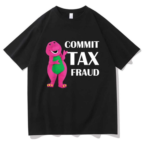 T-shirts pour hommes 2022 New Funny Commit Tax Fraud Lovers Memes Tshirt Hommes Femmes rdy-Outdoor-Anti-shrink Cotton T-shirt Dinosaur Print T-shirt T230103