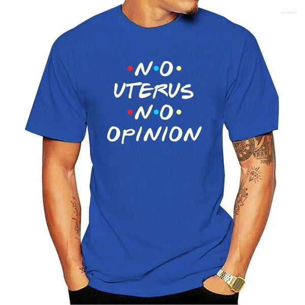 T-shirts pour hommes 2023 Mode T-shirt en coton décontracté Friends Central Park Drama No Uterus Opinion Womens Top