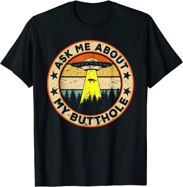 Les t-shirts masculins me posent des questions sur mon trou de t-shirt à l'ufo drôle