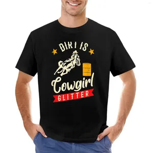Heren T-shirts Barrel Racing Dirt Is Cowgirl Glitter Dames Rodeo Outfit T-shirt Effen Sneldrogend Heren Grafische T-shirts Pack