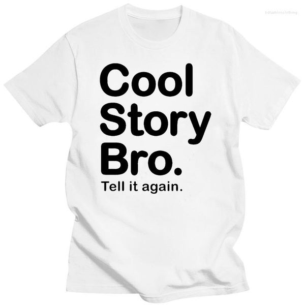 Camisetas para hombre Cool Story Bro Tell Me More Funny Mens White Camiseta hecha a medida Sportswear Camiseta