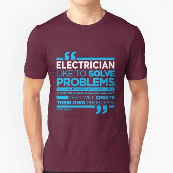 T-shirts pour hommes Électricien - Aime résoudre des problèmes Summer Lovely Design Hip Hop T-Shirt Tops Cadeau d'anniversaire Cadeau pour
