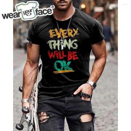 T-shirts pour hommes Lettres anglaises mots tout sera OK 3D partout sur la chemise imprimée Strewear Strewear à manches courtes