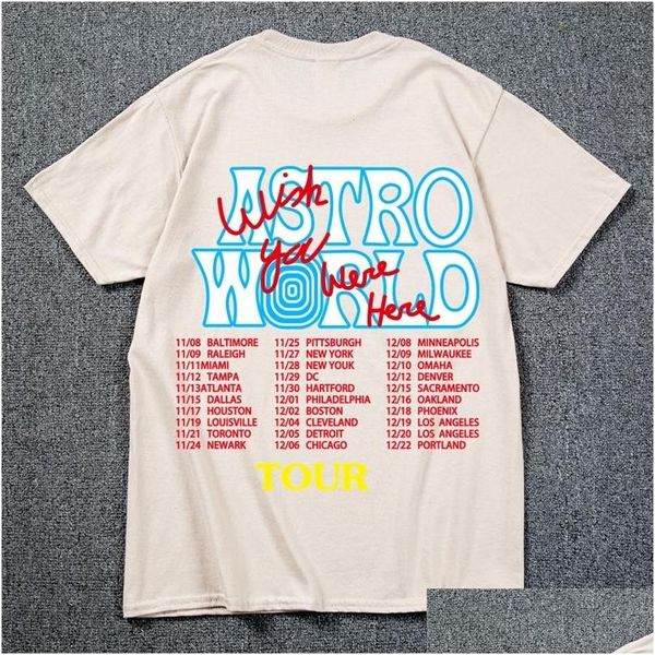 T-shirts pour hommes Mode Hip Hop T-shirt Hommes Femmes S Astroworld Harajuku Chemises Vous étiez ici Lettre Imprimer Tees Tops 220725 Drop Deliv Dhfqw