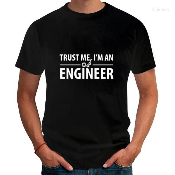 T-shirts pour hommes Funny Fashion TRUST ME I AM AN ENGINEER Shirt Men Custom Pattern Male T-shirt Casual Short Sleeve Tops Tees Summer