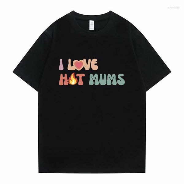 T-shirts pour hommes Funny I Love Mums Graphic Print Shirt Unisex Casual Loose Tees Male Cotton Tshirt Hommes Femmes Mode Y2k T-shirts surdimensionnés