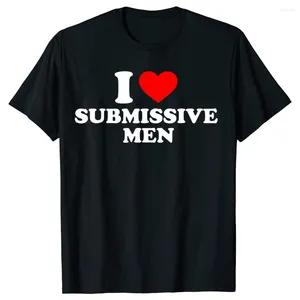 T-shirts pour hommes Funny I Love Soumis Hommes Coeur Coton Streetwear Manches courtes Cadeaux d'anniversaire Style d'été T-shirt Vêtements pour hommes