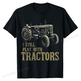 T-shirts voor heren grappig dat ik nog steeds speel met tractoren grappige boer boerderij cadeau heren t-shirt gewoon heren tops ts gepersonyseerde t-shirt katoenfeest t240425