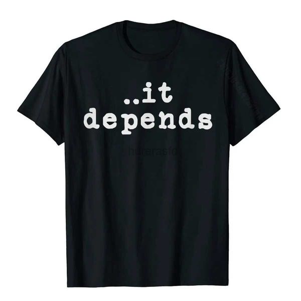 Camisetas para hombres Regalos de abogados divertidos Camisetas para hombres Mujeres Depende de la camiseta de abogado Tops de algodón para hombres Crazy T Shirt Normal alta calidad 2445