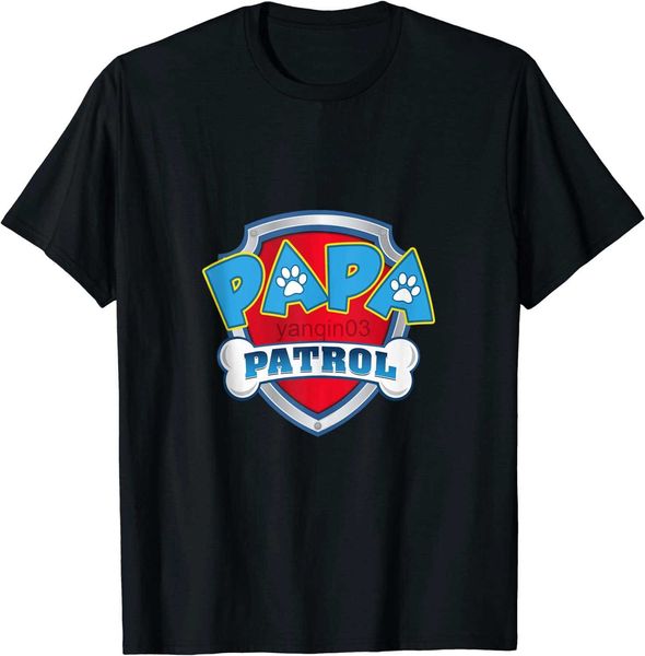 Camisetas para hombre Camiseta divertida de la Patrulla de PAPA - Camiseta de regalo de cumpleaños para mamá y papá de perro. Nuevas camisetas casuales 100% algodón de manga corta con cuello redondo talla S-3XL J230602