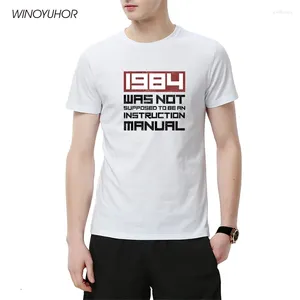 T-shirts pour hommes de haute qualité anniversaire surdimensionné lettre vintage t-shirt hommes 1984 n'était pas censé être un t-shirt imprimé manuel d'instructions