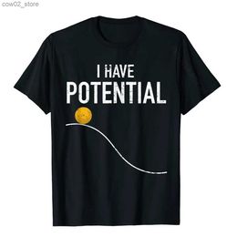 T-shirts pour hommes J'ai de l'énergie potentielle drôle professeur de physique Nerd cadeaux T-shirt hauts de fête t-shirt pour hommes t-shirts en coton décontracté le plus récent Q240201