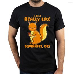 T-shirts pour hommes j'aime vraiment les écureuils Ok propriétaire d'animal de compagnie amant sauvetage T-Shirt couverture en coton t-shirts pour hommes chemise décontractée arrivée de loisirs