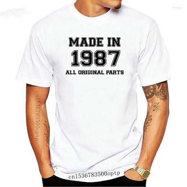 T-shirts masculins fabriqués en 1987 toutes parties originales 30e an anniversaire Âge présent vintage drôle hommes homme nouveauté