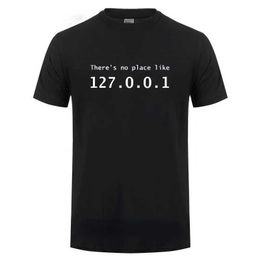 Camisetas para hombres Programador para hombres GK Camiseta Dirección IP divertida No hay lugar como 127.0.0.1 Comedia Comedia T Regalo de cumpleaños de novio T240510