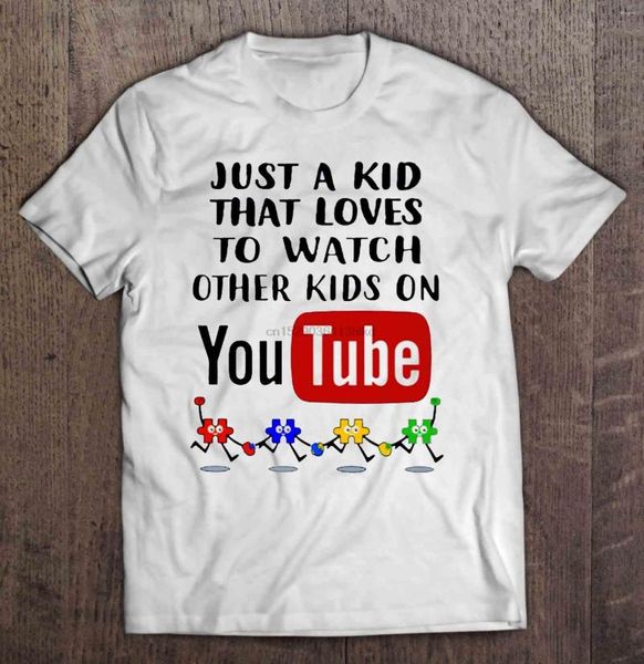 Camisetas para hombre, camiseta para hombre, solo un niño al que le encanta ver a otros niños en YouTube, versión para autismo, camiseta para mujer