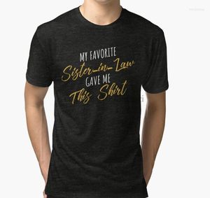 T-shirts pour hommes T-shirt à manches courtes pour hommes Ma belle-sœur préférée m'a donné cette chemise cadeau T-shirt pour femmes de la famille