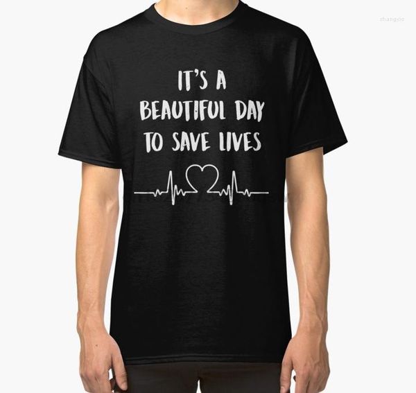 T-shirts pour hommes T-shirt pour hommes à manches courtes It A Beautiful Day To Save Lives Funny Cna Registered Classic Shirt Tee Tops Women T-shirt