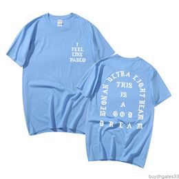 T-shirts pour hommes T-shirt pour hommes Kanyes West Pablo T-shirt Été Hommes Femmes Je me sens comme Paul Lettre Imprimer Manches courtes Saison 3 T-shirt Hip Hop Coton Tee Tops