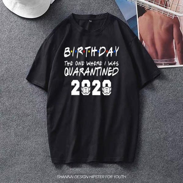 T-shirts pour hommes Mon anniversaire Celui où j'étais en quarantaine 2023 Unisexe Tie Dye Mode Taille Chemise Hauts T-shirts
