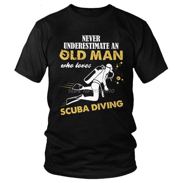 Camisetas para hombres nunca subestiman a un anciano que ama la camiseta de buceo Men algodón de manga corta de manga corta Cita de buceo Cita para buceadores Regalo Z0220