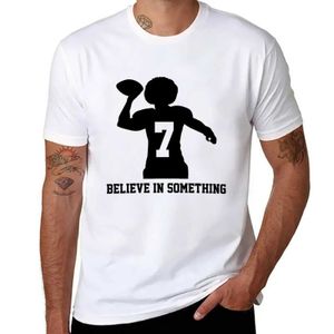 Camisetas para hombre New Believe In Something Football 7, regalos de Colin Kaepernick, camisetas gráficas, camisetas para niños, camisetas para hombres