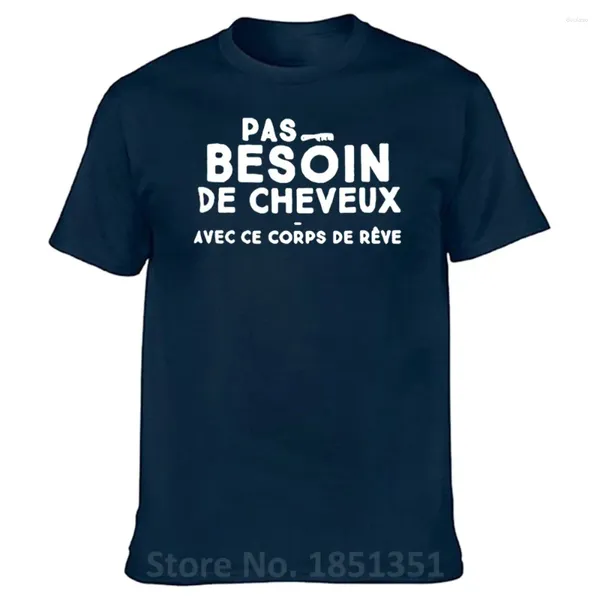 T-shirts pour hommes Pas besoin de cheveux avec cette chemise de corps de rêve Idée de cadeau d'anniversaire drôle Message amusant Collègue Frère Humour T-shirt en coton