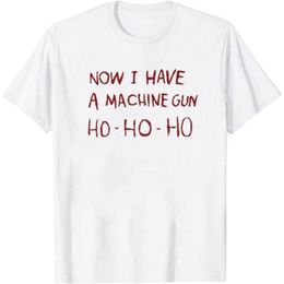 Camisetas para hombre Now I Have A Machine Gun HO-HO-HO Print Camiseta para hombre Casual Funny manga corta Top Summer Hipster Unisex Sleeves T Shirt