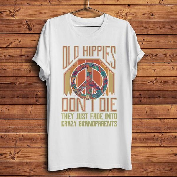 Camisetas para hombre Old Hippies Not Die Funny Vintage Letter Shirt Hombres Camiseta casual Homme Unisex Streetware Love Peace Tee No-sticker Print