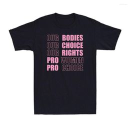 T-shirts pour hommes Our Bodies Choice Rights 1973 Roe Crewneck Cotton Shirt Hommes Casual Short Sleeve Tees Tops Drop