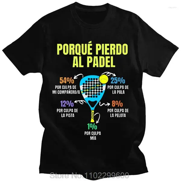 T-shirts pour hommes Padel Divertido T-shirt Porque Pierdo Al chemise drôle décontracté coton doux Premium vêtements surdimensionné T-shirt