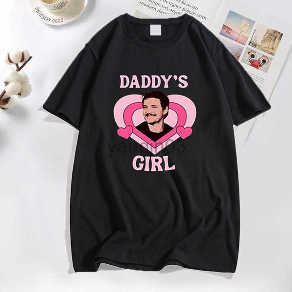 T-shirts pour hommes Pedro Pascal T-shirts Graphique Funny Daddys Girl T-shirt Coton Pedro Saint Valentin Tees Casual Manches Courtes Streetwear Années 90 J230602