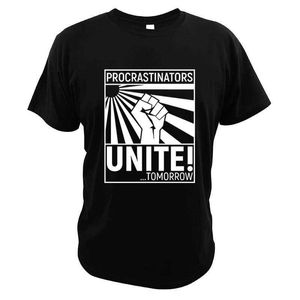 T-shirts pour hommes Procrastinators Unite Tomorrow Post T-shirt drôle auto-moqueur T-shirt 100% coton confortable Premium Camisetas 022223H