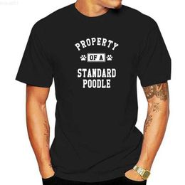 Camisetas para hombre Property Of Standard Poodle Funny Poodle Lover Shirt Gift Tops Tees Cheap Gothic Cotton Men T Shirt Print L230715