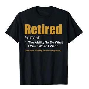 Les t-shirts masculins ont retiré la possibilité de faire ce que je veux quand je veux des t-shirts de retraite