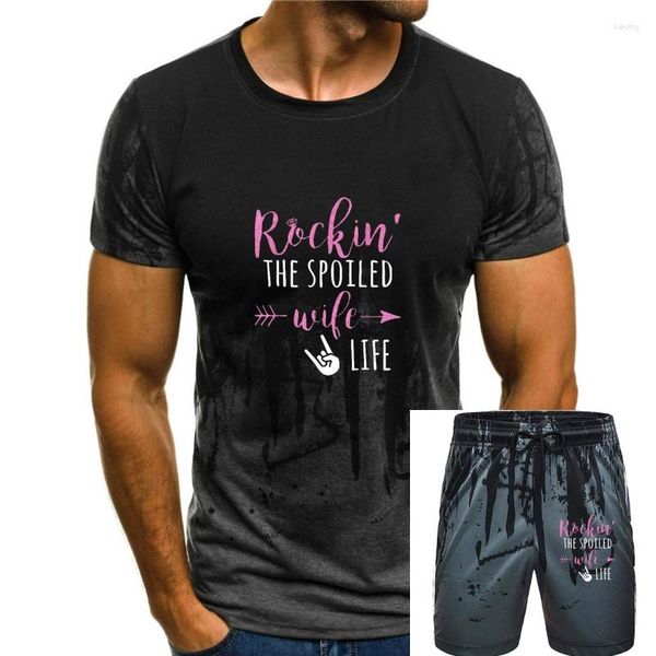 T-shirts pour hommes ROCKIN' THE SPOILED WIFE LIFE T-Shirt Rocking Tops Tees Funky Design Coton Mâle Imprimé