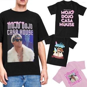 T-shirts pour hommes Ryan Gosling Mojo Dojo Casa House Chemise Accessoires Hommes Femmes Pur Coton Nouveauté Tee Manches Courtes Tops Plus Taille