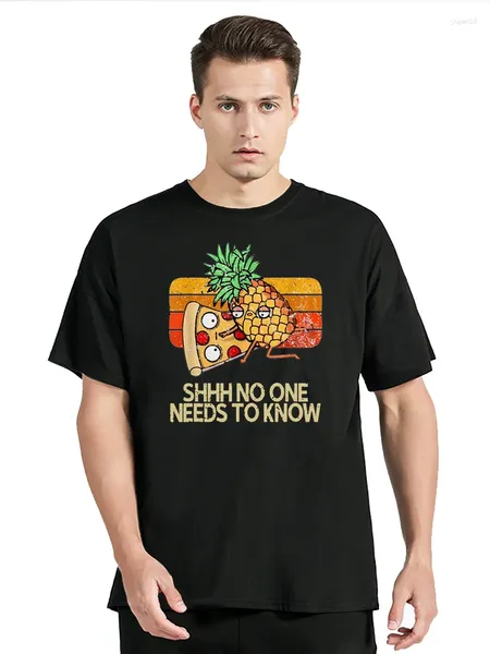 Camisetas para hombres shhh nadie necesita saber piña pizza fruta camiseta estética divertida camiseta de algodón camisetas gráficas