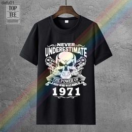 Camisetas para hombre que marcan tendencia año de nacimiento 1971 nunca subestimes la camiseta elegante S 5Xl impresa redonda para hombre camiseta precio barato L230520 L230520