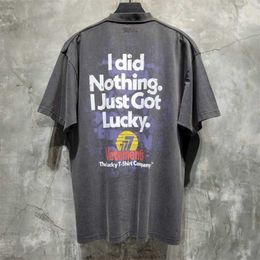 Heren T-shirts VTM Heren Dames High vetements Quality Did Nothing Just Got Lucky t Shirt Top Tees