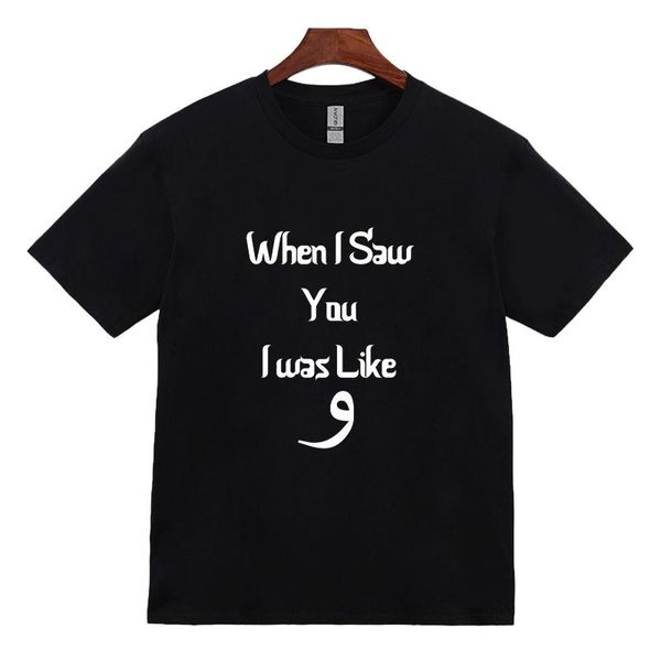 Camisetas para hombre Cuando te vi era como urdu árabe novedad humor musulmán regalo divertido camiseta para mujer regalo de Navidad Top