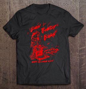 T-shirts voor heren dames verbrand Bundy t-shirt uitvoeringsdag t-shirt voor mannen kleding anime t-shirt esthetische kleding
